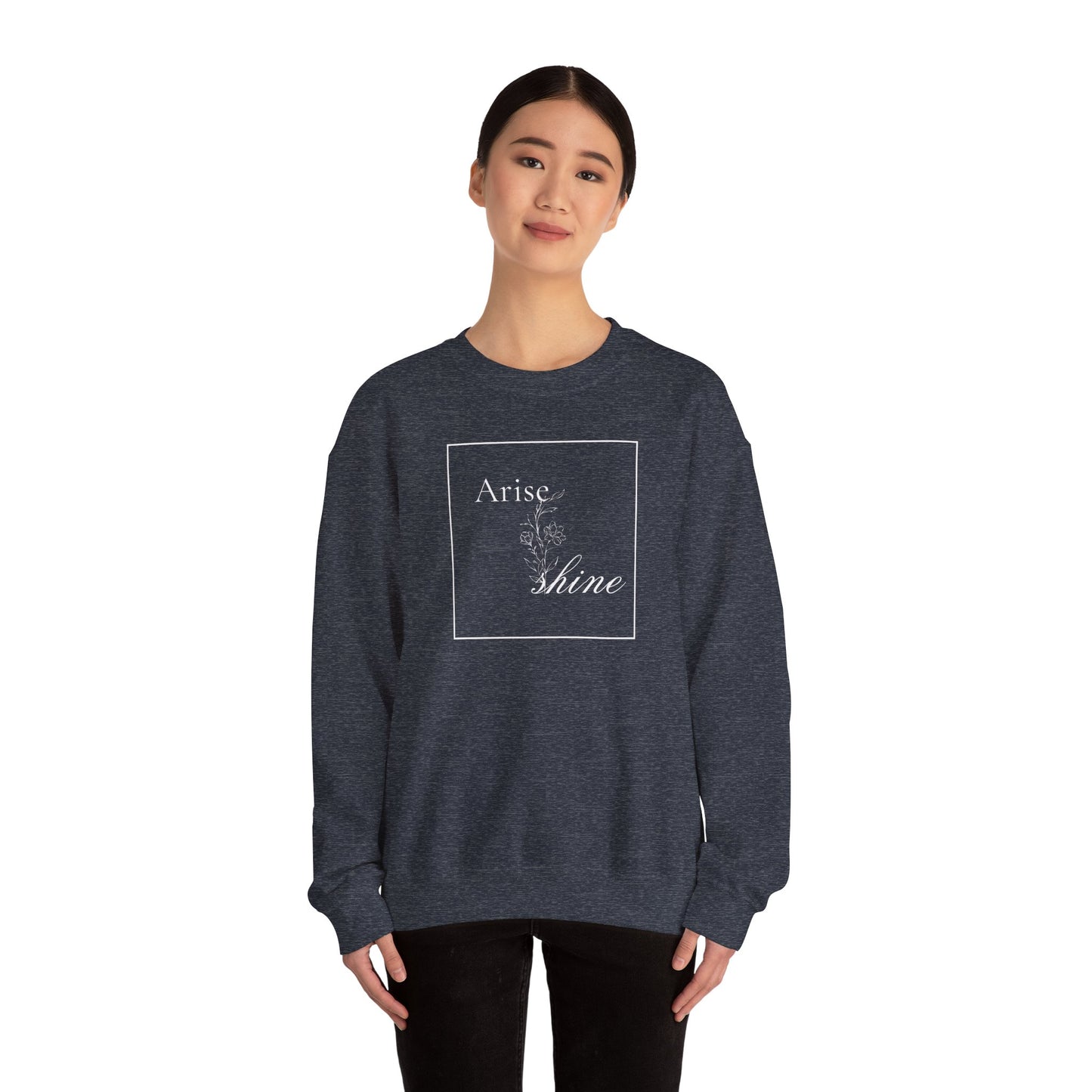 Arise & Shine Women's Sweatshirt