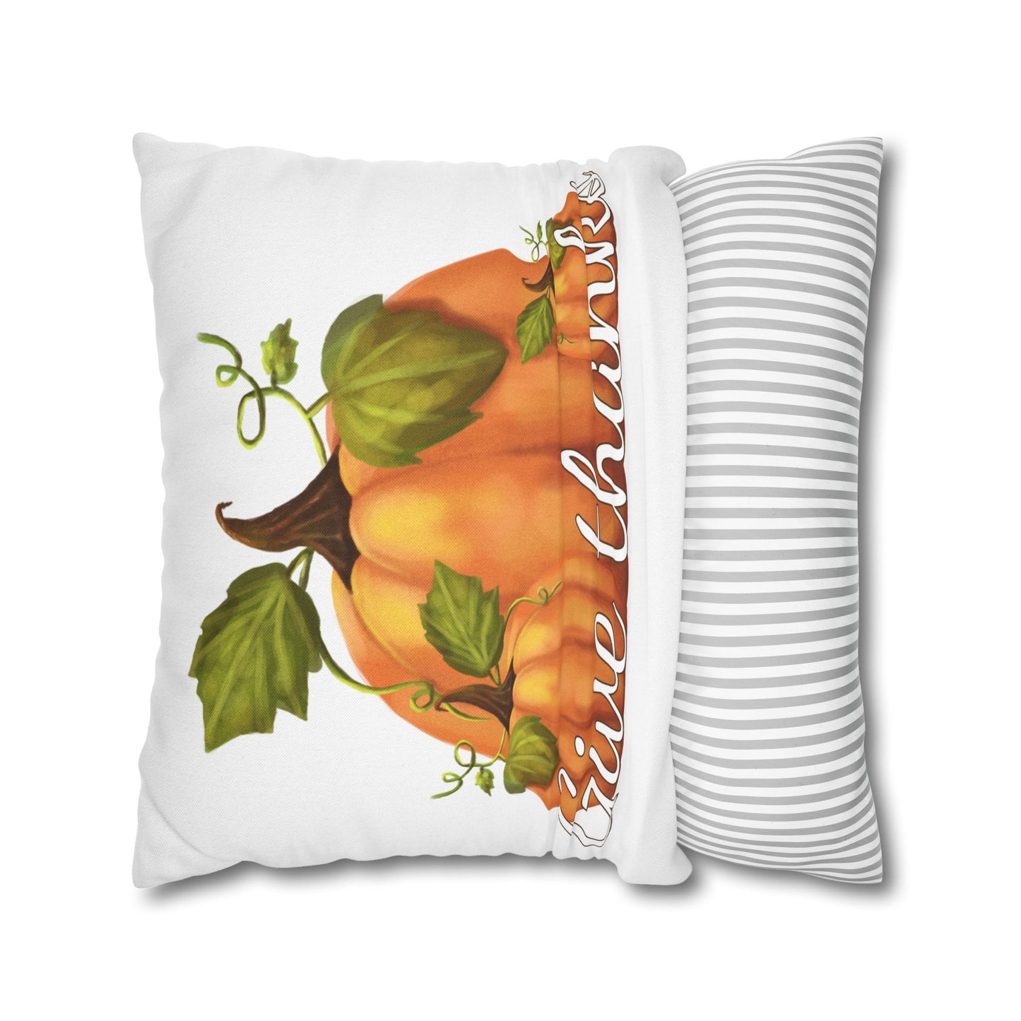 Give Thanks Pumpkin Pillow Case