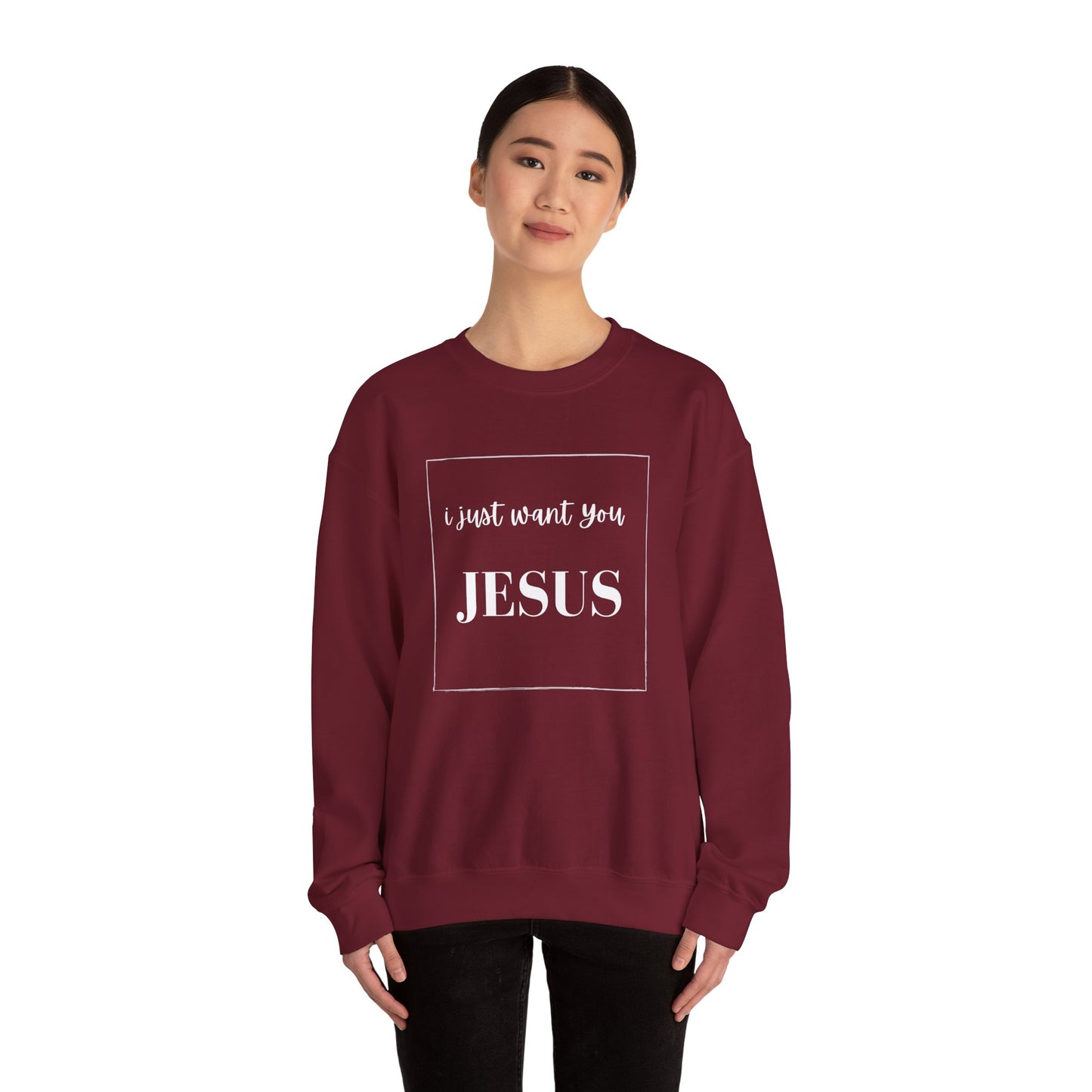 I Just Want You Jesus- Womens Sweater