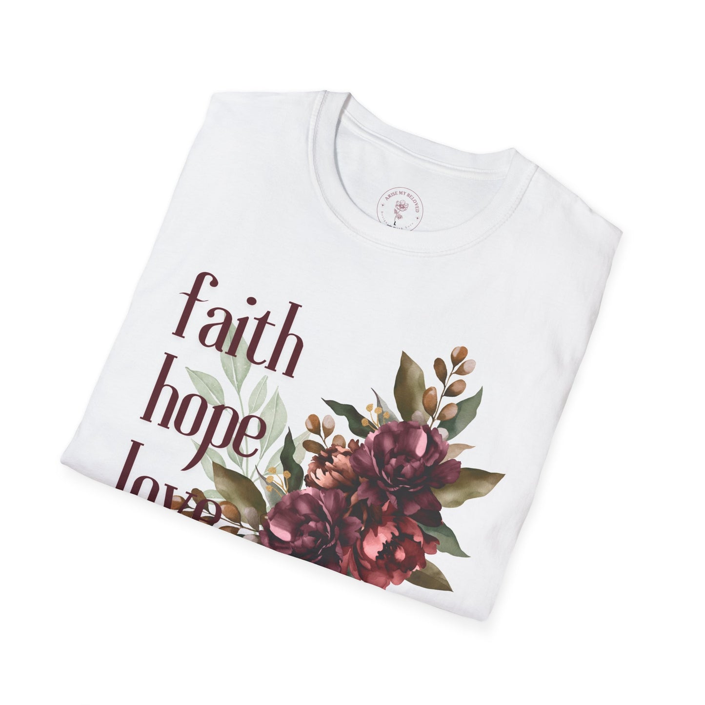 Faith, Hope, Love Women's Floral T-Shirt