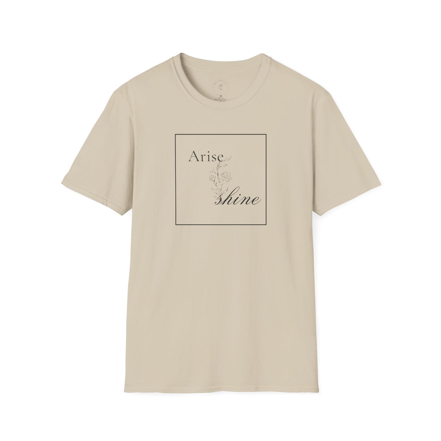 Arise & Shine Women's T-Shirt