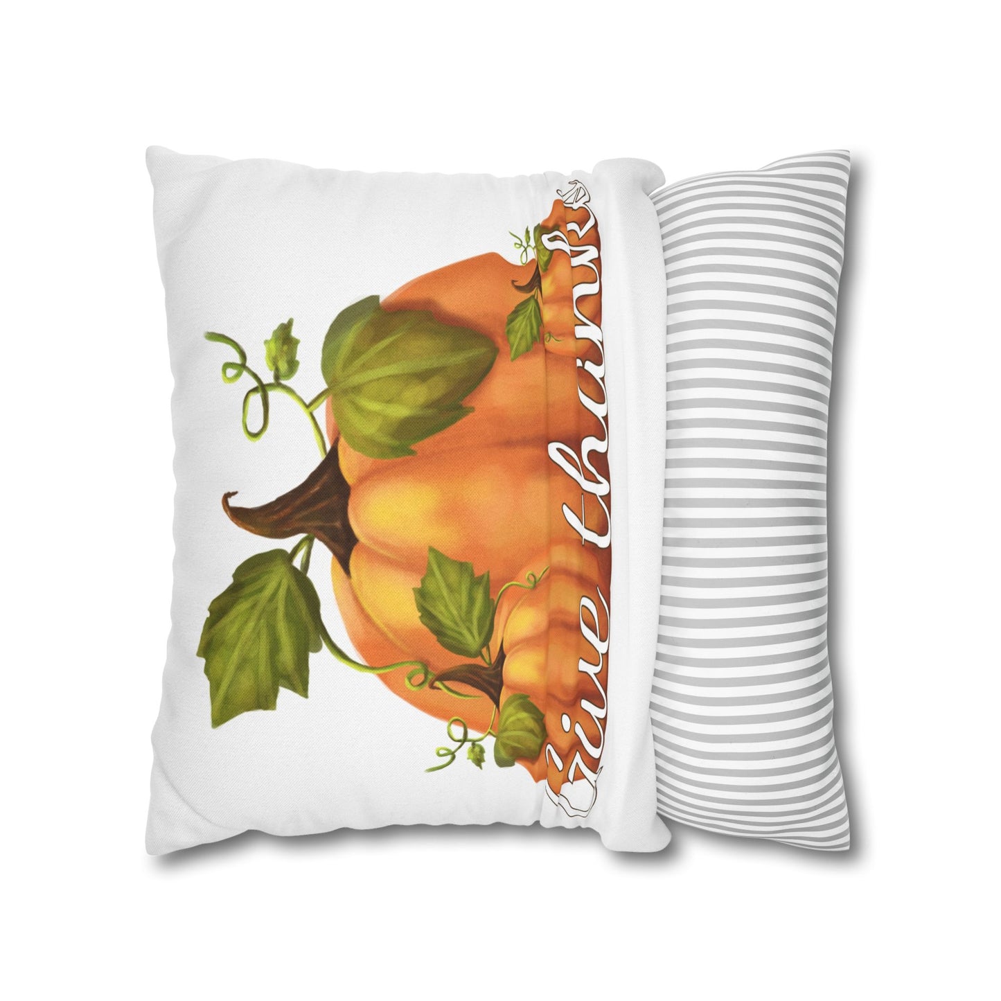 Give Thanks Pumpkin Pillow Case