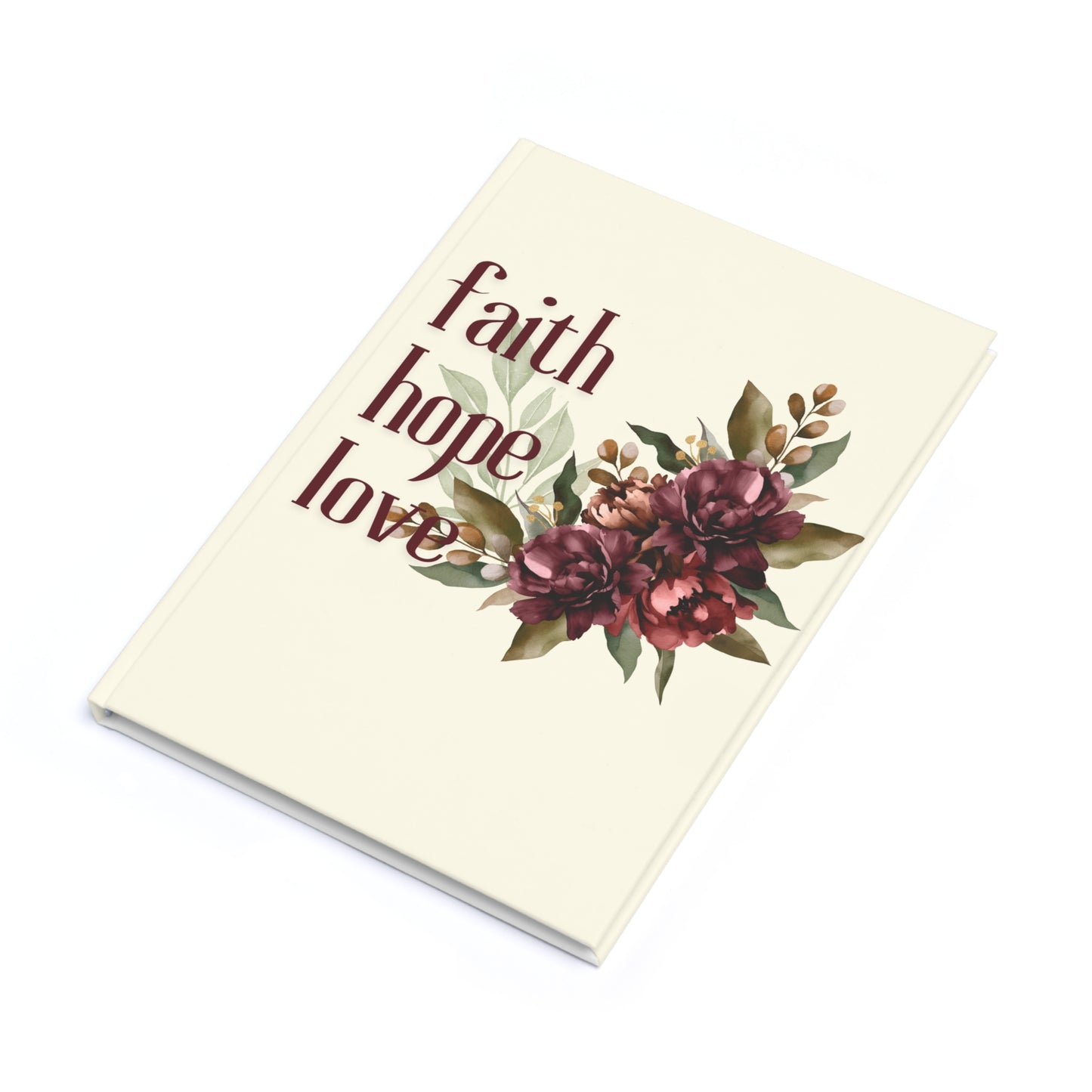 Faith, Hope & Love Floral Hardcover Journal