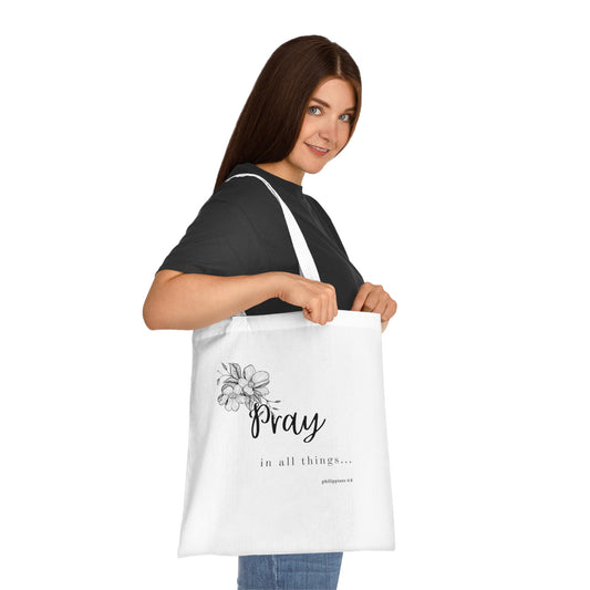 Pray In All Things - Women's Cotton Tote Bag