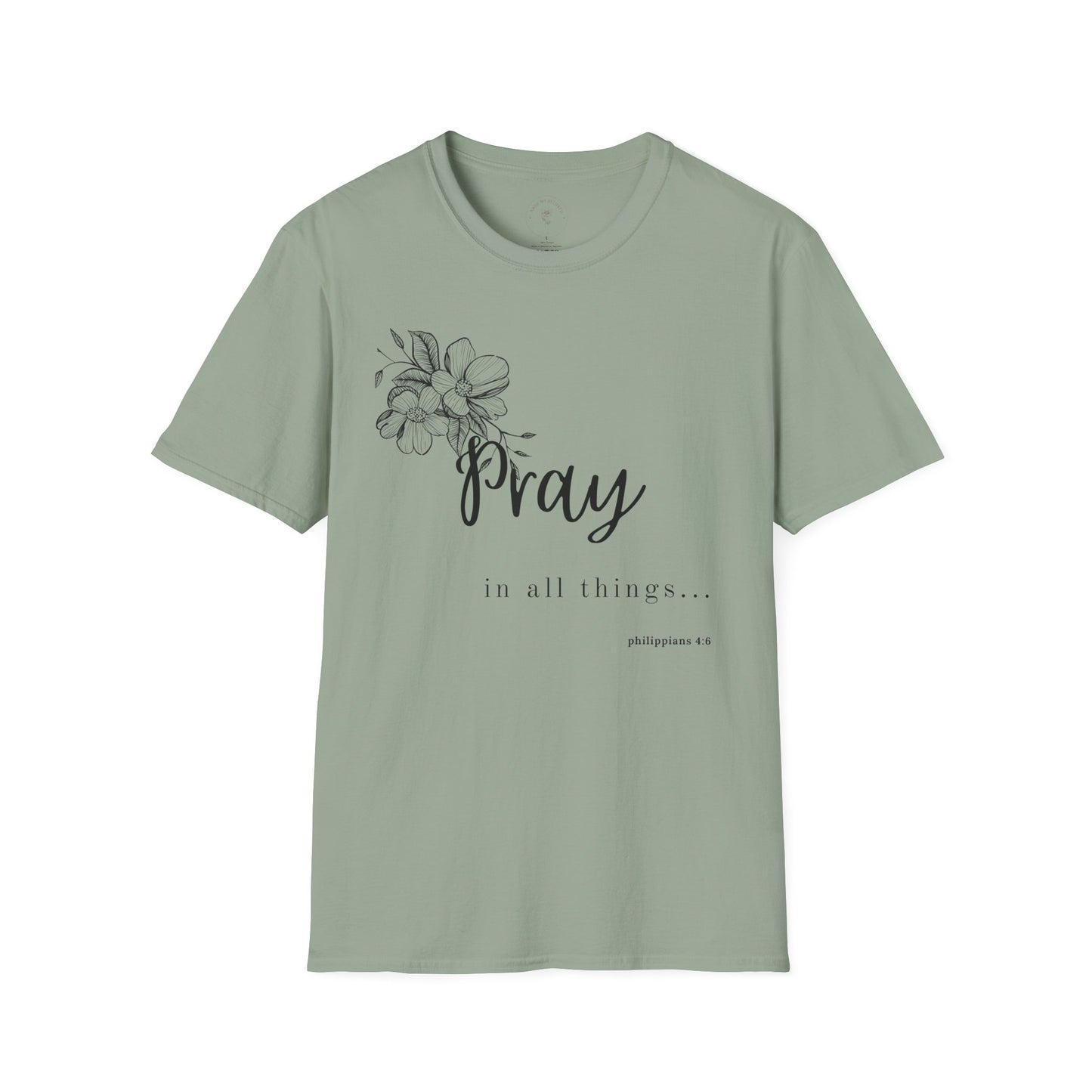 Pray In All Things- Women's T-Shirt