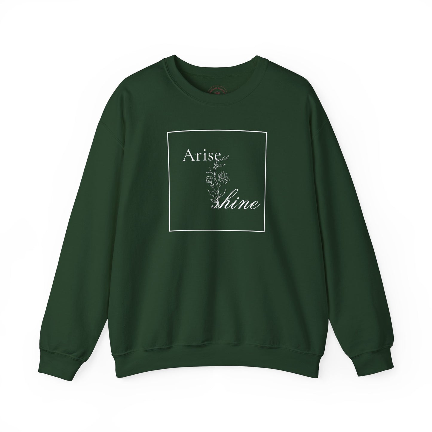 Arise & Shine Women's Sweatshirt