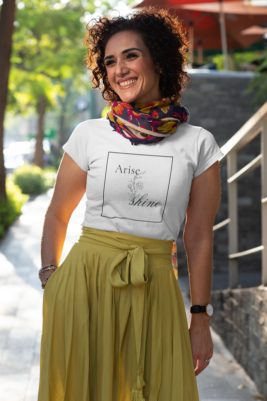 Arise & Shine Women's T-Shirt